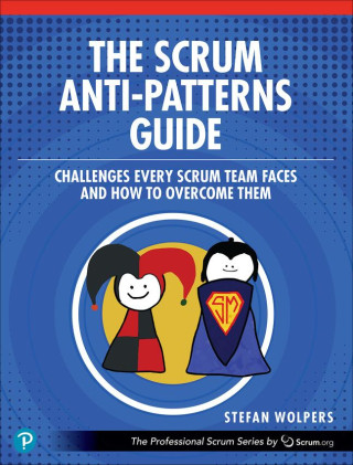 Scrum Anti-Patterns Guide