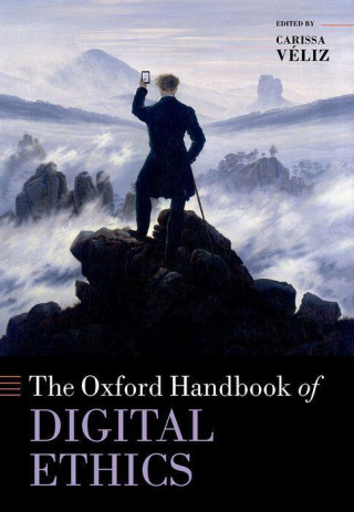 Oxford Handbook of Digital Ethics (Hardback)