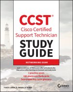 CCST Cisco Certified Support Technician Study Guid e: Networking Exam