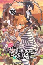 SUPPOSE A KID FROM LAST DUNGEON {LN} V13