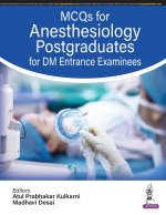MCQs for Anesthesiology Postgraduates for DM Entrance Examinees