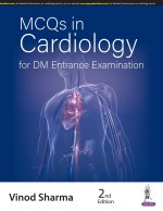 MCQs in Cardiology for DM Entrance Examination