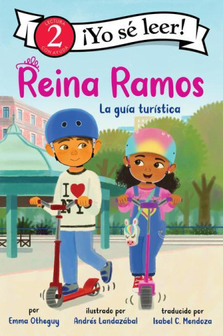 Reina Ramos: La Guía Turística: Reina Ramos: Tour Guide (Spanish Edition)