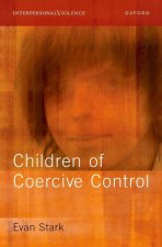 The Coercive Control of Children