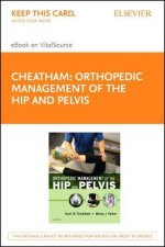 Orthopedic Management of the Hip and Pelvis - Elsevier eBook on Vitalsource (Retail Access Card)