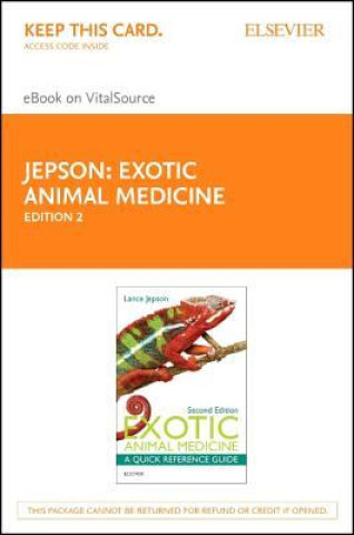 Exotic Animal Medicine - Elsevier eBook on Vitalsource (Retail Access Card): A Quick Reference Guide