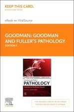 Goodman and Fuller's Pathology - Elsevier eBook on Vitalsource (Retail Access Card): Implications for the Physical Therapist