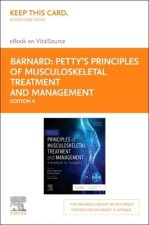 Petty's Principles of Musculoskeletal Treatment and Management - Elsevier eBook on Vitalsource (Retail Access Card): A Handbook for Therapists