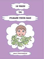 10 Ways to Please Your Dad