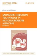 Injection Techniques in Musculoskeletal Medicine Elsevier eBook on Vitalsource (Retail Access Card): A Practical Manual for Clinicians in Primary and