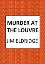 Murder at the Louvre: The Captivating Historical Whodunnit Set in Victorian Paris