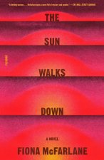 The Sun Walks Down