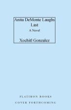 Anita de Monte Laughs Last