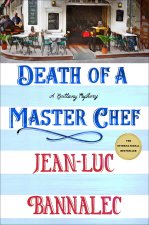 Death of a Master Chef: A Brittany Mystery