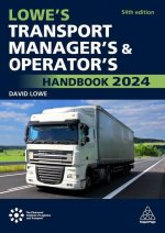 Lowe's Transport Manager's and Operator's Handbook 2024