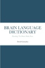 BRAIN LANGUAGE DICTIONARY
