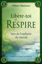 Libère-toi et respire