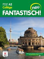 Fantastisch! Neu 3eme année - Livre de l'élève