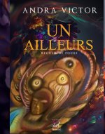 UN AILLEURS