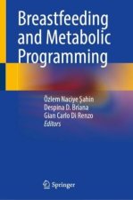 Breastfeeding and Metabolic Programming