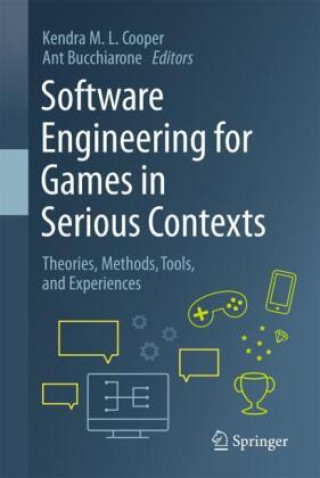 Software Engineering for Games in Serious Contexts