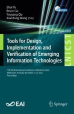 Tools for Design, Implementation and Verification of Emerging Information Technologies