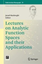 Lectures on Analytic Functions Spaces and their Applications