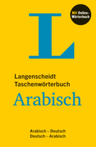 Langenscheidt Taschenwörterbuch Arabisch, m.  Buch, m.  Online-Zugang