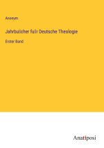 Jahrbu?cher fu?r Deutsche Theologie