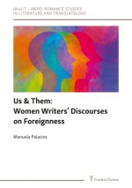 Us & Them: Women Writers? Discourses on Foreignness