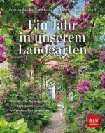 Ein Jahr in unserem Landgarten