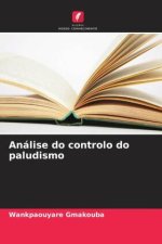 Análise do controlo do paludismo