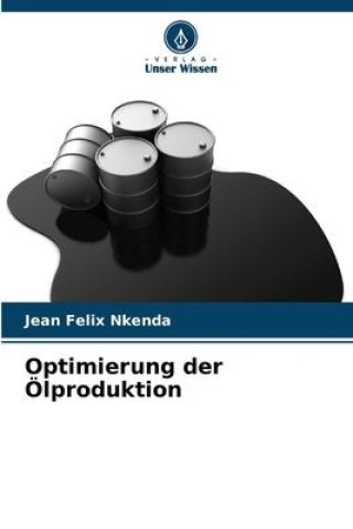 Optimierung der Ölproduktion
