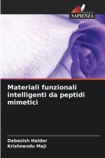 Materiali funzionali intelligenti da peptidi mimetici