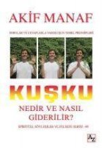 Kusku Nedir ve Nasil Giderilir