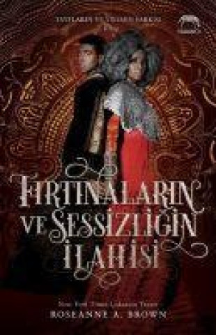 Firtinalarin ve Sessizligin Ilahisi - Tayflarin ve Yikimin Sarkisi 2.Kitap