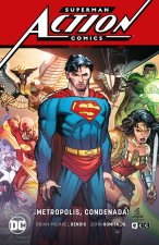Superman: Action Comics vol. 4 ?Metropolis condenada! (Superman Saga Leviatán Parte 4)