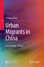 Urban Migrants in China