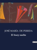 El buey suelto