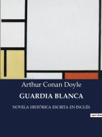 GUARDIA BLANCA