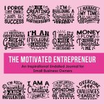 The Motivated Entrepreneur