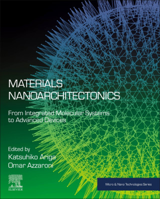 Materials Nanoarchitectonics