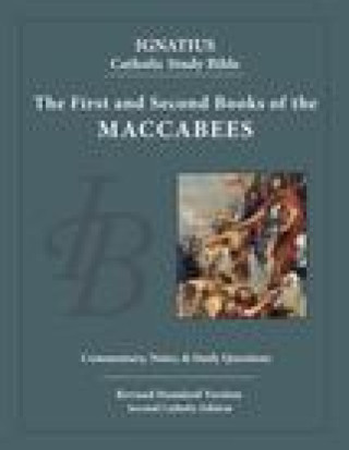The First and Second Book of the Maccabees
