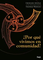 ?Por Qué Vivimos En Comunidad?