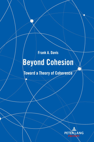 Beyond Cohesion