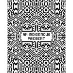 An Indigenous Present