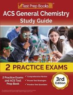 ACS General Chemistry Study Guide: 2 Practice Exams and ACS Test Prep Book [3rd Edition]