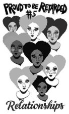 Neurodivergent Pride #8: Relationships: Relationships