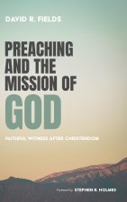 Preaching and the Mission of God