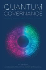 Quantum Governance: Rewiring the Foundation of Public Policy